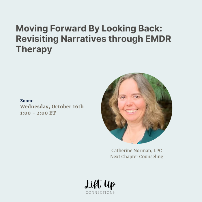 Moving Forward By Looking Back: Revisiting Narratives through EMDR Therapy